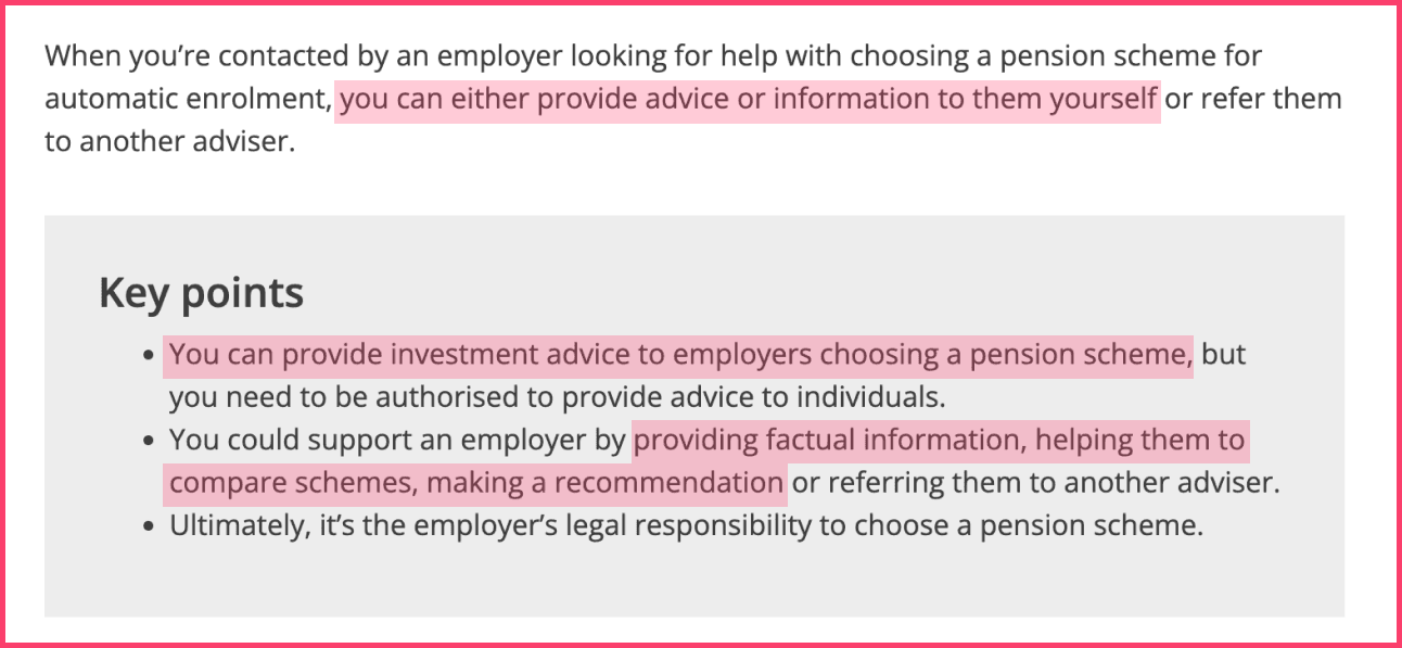 A section of the The Pension Regulator's website with three lines highlighted in pink: "you can either provide advice or information to them yourself," "you can provide investment advice to employers choosing a pension scheme," "providing factual information, helping them to compare schemes, making a recommendation".