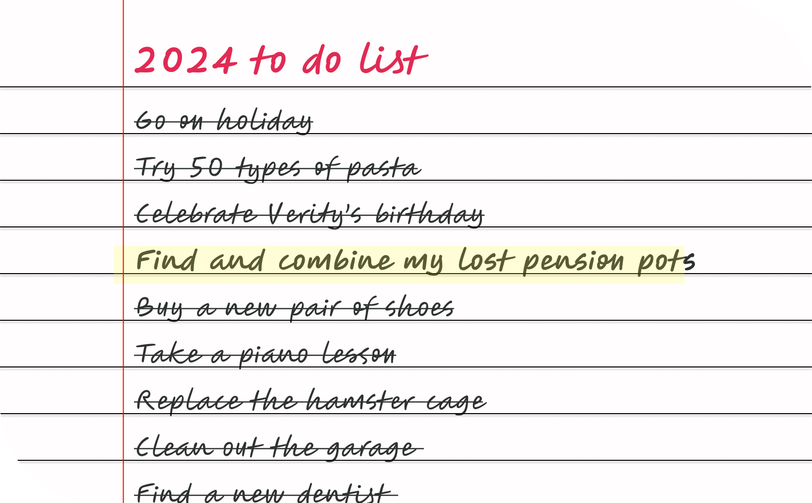 A 2024 to do list written on a margin page - with "Find and combine my lost pension pots" highlighted in yellow