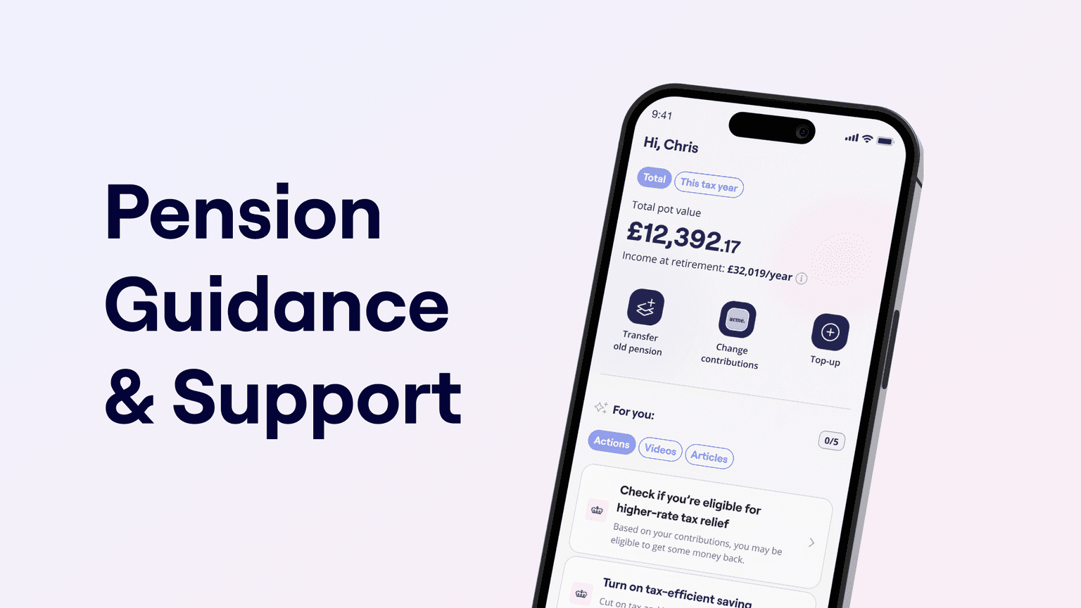 A mobile phone displaying a pension app interface, next to the text "Pension Guidance & Support".